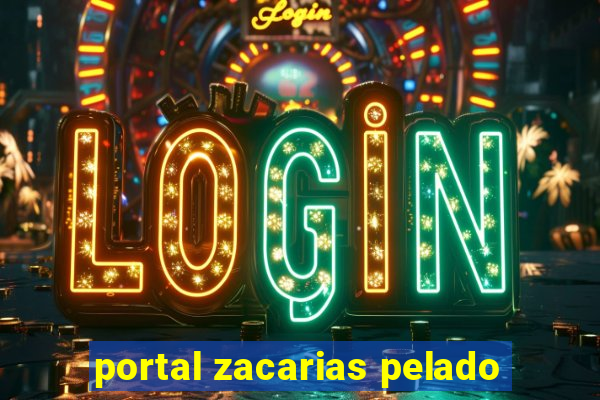 portal zacarias pelado